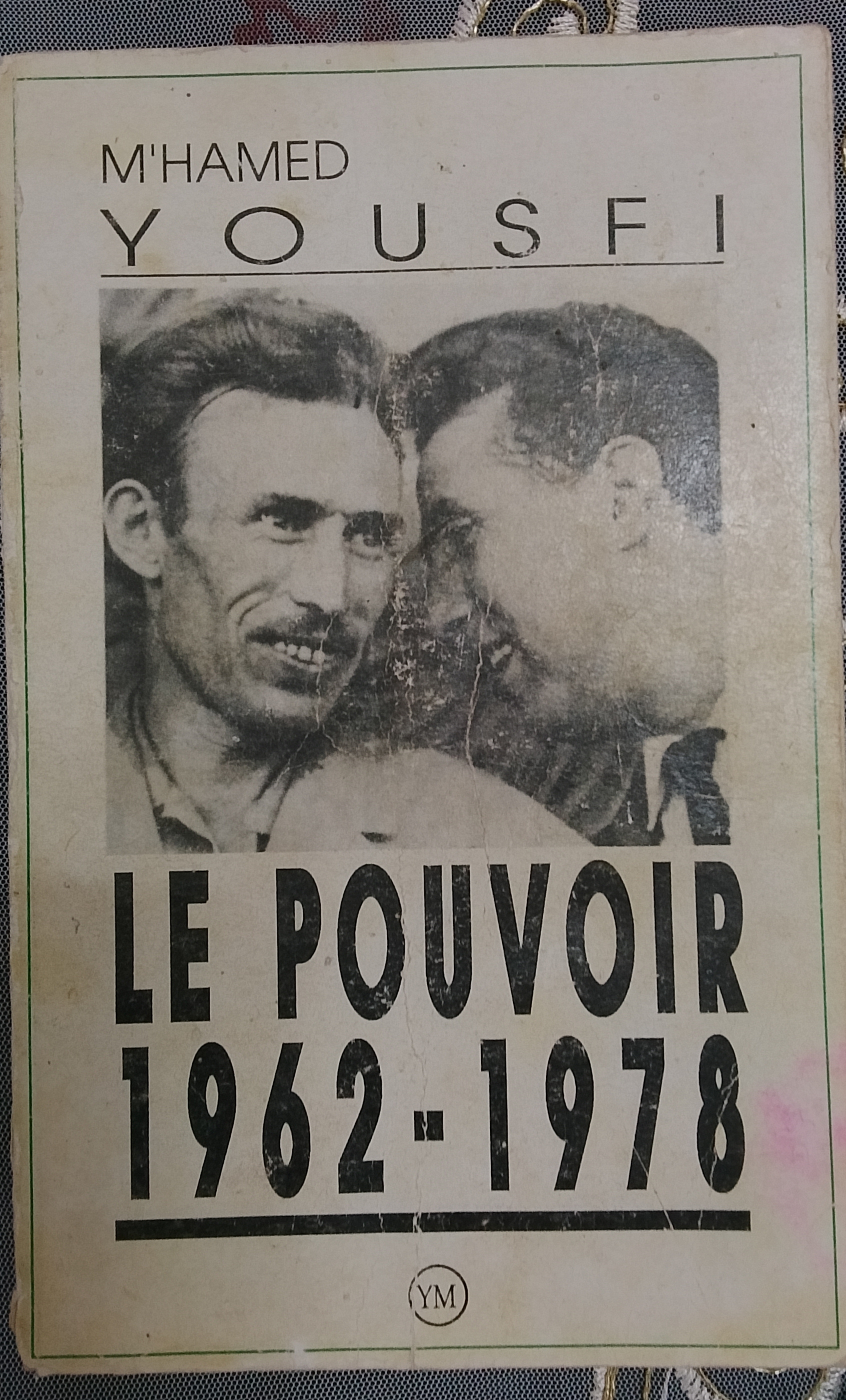 Le pouvoir 1962/1978