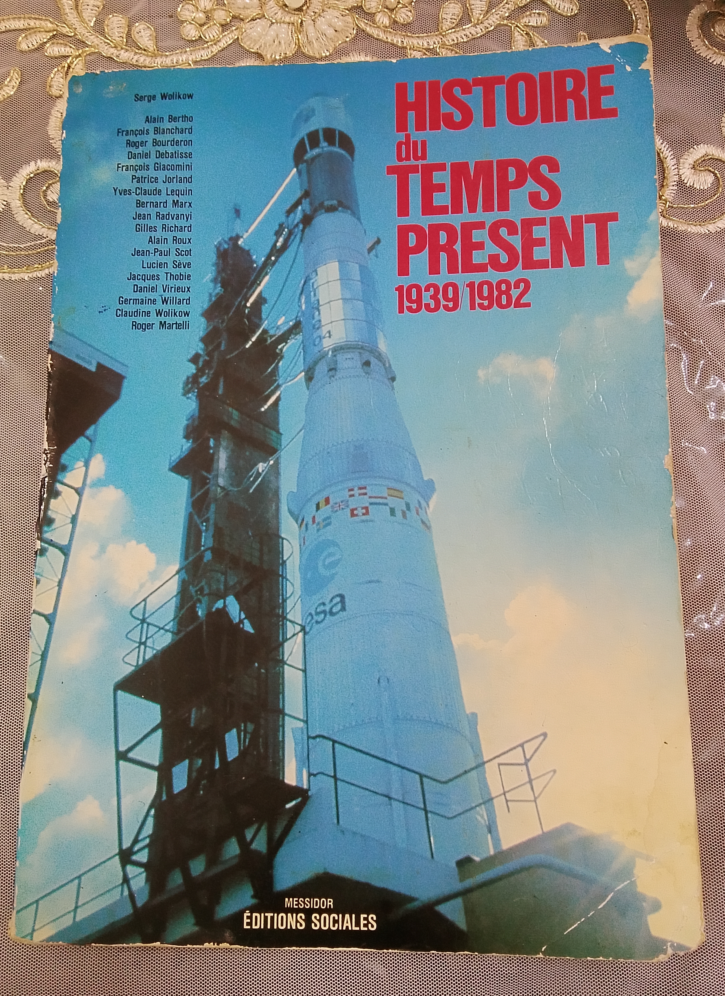 L'histoire du temps présent 1939/1982